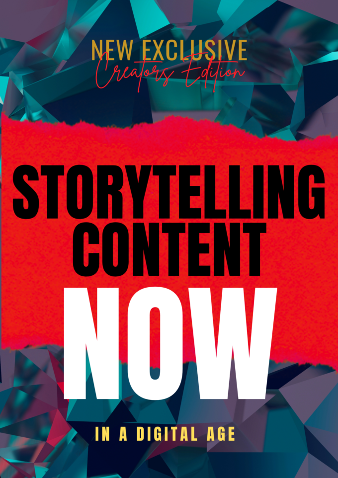 Storytelling Content Now
